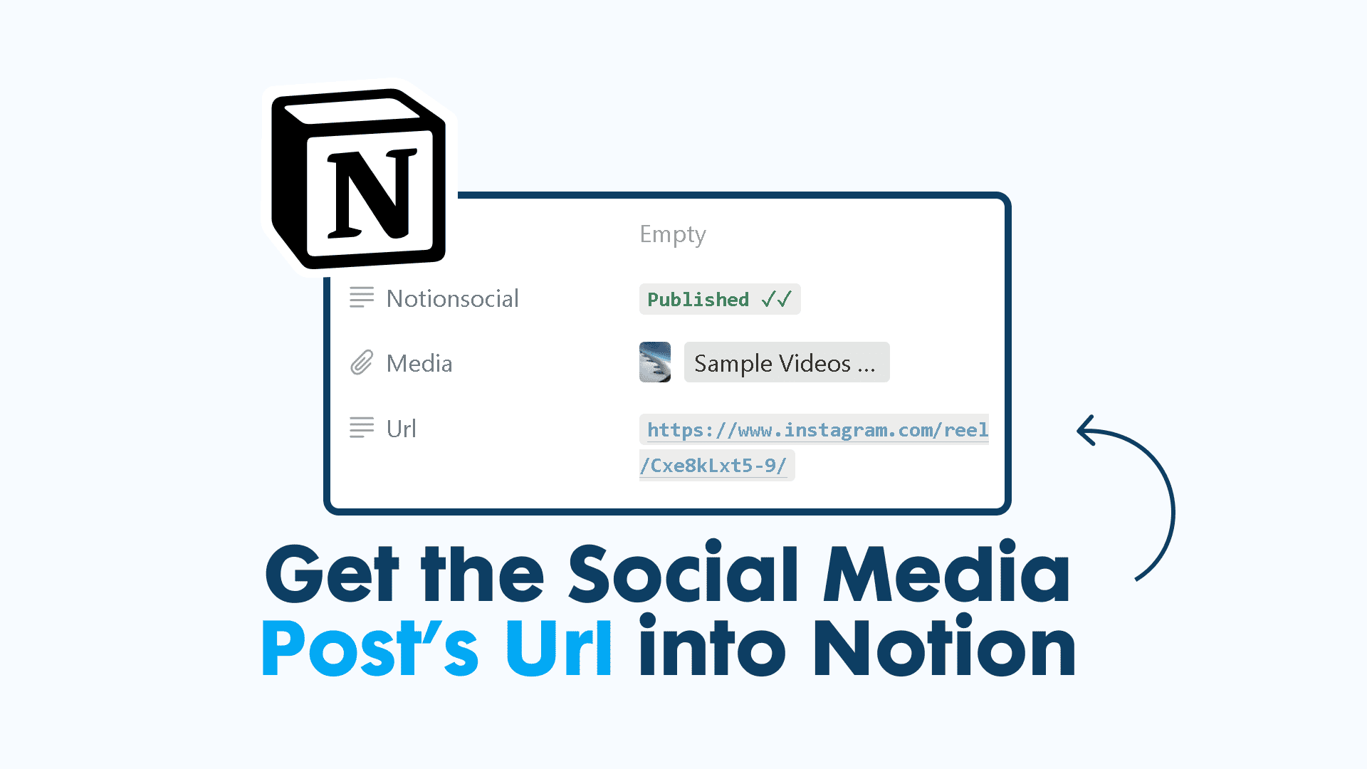 How to get the Social Media Post's URL back in Notion?